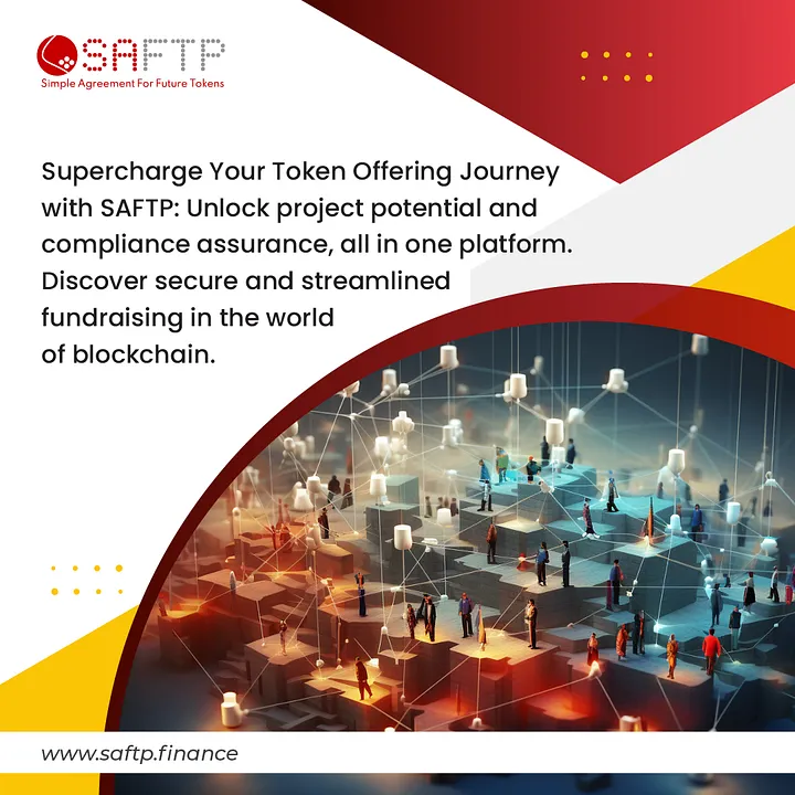 Exploring SAFTP’s Impact on Blockchain Innovation
